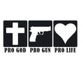 Pro God Decal - Pro God Pro Gun Pro Life Decal – Conservative Patriotic Sticker – 7593